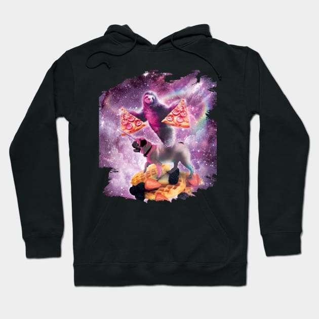 Space Pizza Sloth On Pug Unicorn On Waffles Hoodie by Random Galaxy